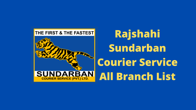 Rajshahi Sundarban Courier Service All Branch List