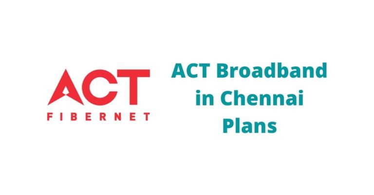 ACT Broadband Chennai Review Best Plan