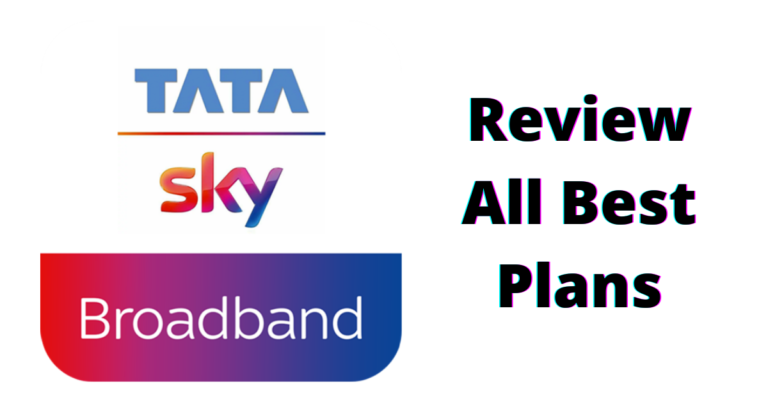 TATA SKY Broadband Review All Best Plans